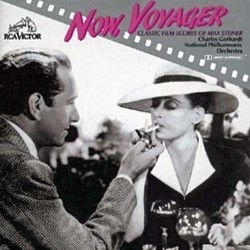Now, Voyager: The Classic Film Scores of Max Steiner Soundtrack (Max Steiner) - CD cover
