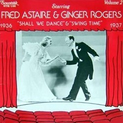 Shall We Dance / Swing Time Soundtrack (Various Artists, Dorothy Fields, George Gershwin, Ira Gershwin, Jerome Kern) - CD cover