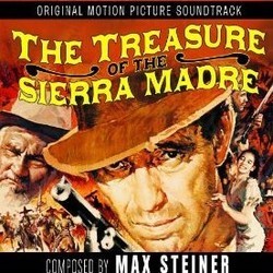 The Treasure of the Sierra Madre Soundtrack (Max Steiner) - CD cover