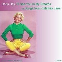 I'll See You in My Dreams / Calamity Jane Soundtrack (Doris Day) - CD cover