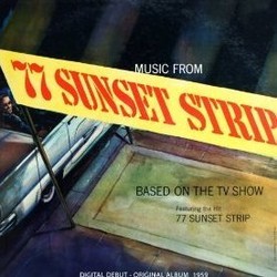 Music from 77 Sunset Strip Soundtrack (The Aaron Bell Orchestra) - CD cover