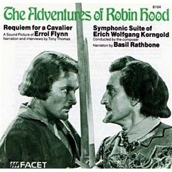 The Adventures of Robin Hood / Requiem for a Cavalier Soundtrack (Erich Wolfgang Korngold) - CD cover
