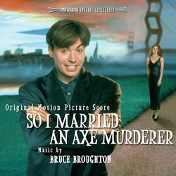 So I Married an Axe Murderer Soundtrack (Bruce Broughton) - CD cover
