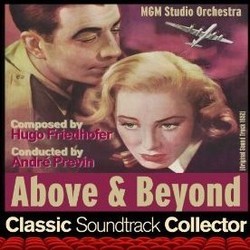 Above and Beyond Soundtrack (Hugo Friedhofer) - CD cover