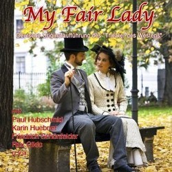My Fair Lady - Deutsche Originalauffhrung des Theater des Westens Soundtrack (Alan Jay Lerner , Frederick Loewe) - CD cover