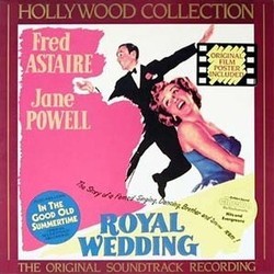 Royal Wedding / In the Good Old Summertime Soundtrack (Fred Astaire, Judy Garland, Alan Jay Lerner , Burton Lane, Jane Powell, George Stoll) - CD cover