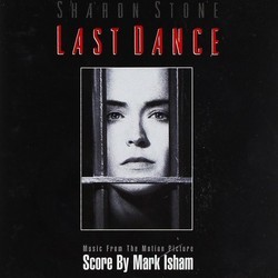 Last Dance Soundtrack (Mark Isham) - CD cover