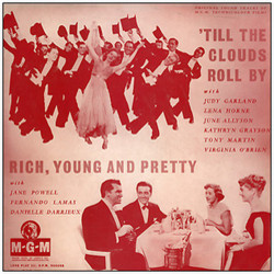 Till the Clouds Roll By / Rich, Young and Pretty Soundtrack (Nicholas Brodszky, Sammy Cahn, Original Cast, Jerome Kern) - CD cover
