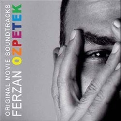 Ferzan Ozpetek: Original Movie Soundtracks Soundtrack (Pivio , Aldo De Scalzi, Andrea Guerra,  Neffa) - CD cover