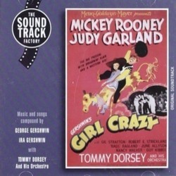 Girl Crazy Soundtrack (June Alyson, Judy Garland, George Gershwin, Ira Gershwin, Mickey Rooney) - CD cover