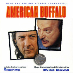 American Buffalo / Threesome Soundtrack (Thomas Newman) - CD cover