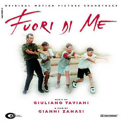 Fuori di me Soundtrack (Giuliano Taviani) - CD cover