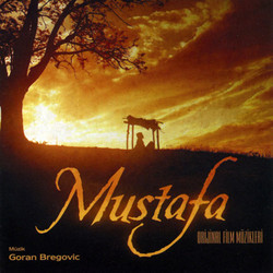 Mustafa Soundtrack (Goran Bregovic) - CD cover