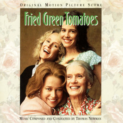 Fried Green Tomatoes Soundtrack (Thomas Newman) - CD cover