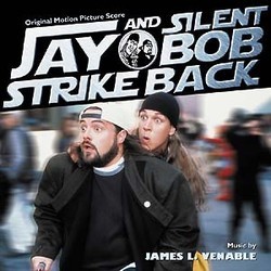 Jay and Silent Bob Strike Back Soundtrack (James L. Venable) - CD cover