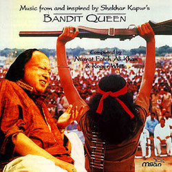 Bandit Queen Soundtrack (Nusrat Fateh Ali Khan, Roger White) - CD cover