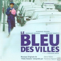 Le Bleu des villes Soundtrack (Steve Naive) - CD cover