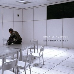 The Killing Room Soundtrack (Brian Tyler) - CD cover