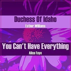 You can't Have Everything / Duchess of Idaho Soundtrack (Alice Faye, Mack Gordon, Harry Revel, George Stoll, Esther Williams) - CD cover