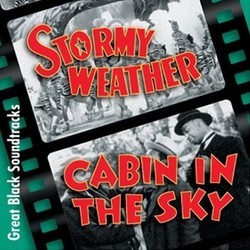 Stormy Weather / Cabin in the Sky Soundtrack (Harold Arlen, Original Cast, Vernon Duke, Cyril J. Mockridge) - CD cover
