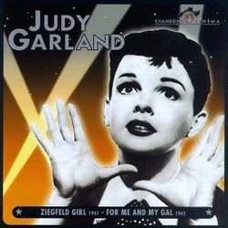 Ziegfeld Girl / For Me and My Gal Soundtrack (Nacio Herb Brown, Original Cast, Roger Edens, Gus Kahn, Herbert Stothart) - CD cover