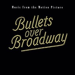 Bullets over Broadway Soundtrack (Various Artists, Various Artists) - CD cover