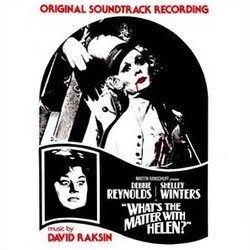 What's the Matter with Helen? Soundtrack (David Raksin) - CD cover