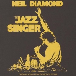 The Jazz Singer Soundtrack (Neil Diamond, Leonard Rosenman) - CD cover