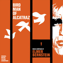 Birdman of Alcatraz Soundtrack (Elmer Bernstein) - CD cover