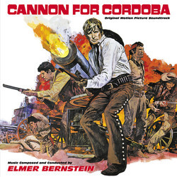 Cannon for Cordoba / From Noon Till Three Soundtrack (Elmer Bernstein) - CD cover