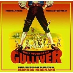 The 3 Worlds of Gulliver Bande Originale (Bernard Herrmann) - Pochettes de CD
