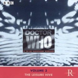 Doctor Who: Volume 3 The Leisure Hive Soundtrack (Ron Grainer, Peter Howell, BBC Radiophonic Workshop) - CD cover