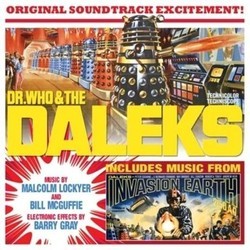 Doctor Who and The Daleks / Daleks' Invasion Earth 2150 A.D. Soundtrack (Barry Gray, Malcolm Lockyer, Bill McGuffie) - CD cover