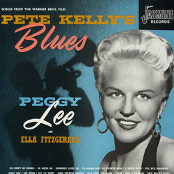 Pete Kelly's Blues Soundtrack (David Buttolph, Peggy Lee) - CD cover