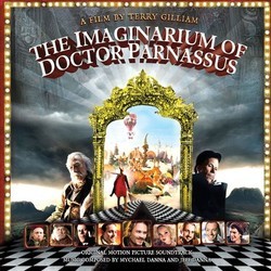The Imaginarium of Doctor Parnassus Soundtrack (Jeff Danna, Mychael Danna) - CD cover
