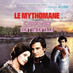 Le Mythomane / L'Education Sentimentale Soundtrack (Georges Delerue) - CD cover