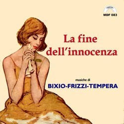 La Fine dell'innocenza Soundtrack (Franco Bixio, Fabio Frizzi, Vince Tempera) - Cartula