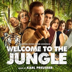 Welcome to the Jungle Soundtrack (Karl Preusser) - CD cover