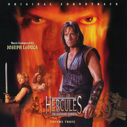 Hercules: The Legendary Journeys, Volume Three Soundtrack (Joseph LoDuca) - CD cover
