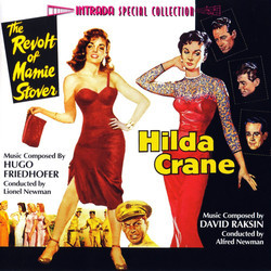 The Revolt of Mamie Stover / Hilda Crane Soundtrack (Hugo Friedhofer, David Raksin) - CD cover