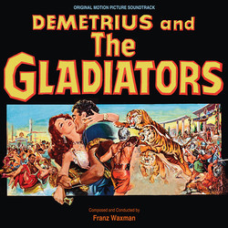 Demetrius and the Gladiators Soundtrack (Franz Waxman) - CD cover