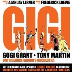 Gigi Soundtrack (Various Artists, Alan Jay Lerner , Frederick Loewe) - CD cover