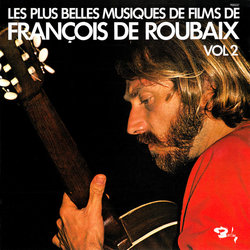 Les Plus Belles Musiques de Films de Franois de Roubaix - vol 2 Soundtrack (Franois de Roubaix) - CD cover