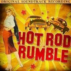 Hot Rod Rumble Soundtrack (Alexander Courage) - CD cover