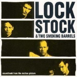 Lock, Stock and Two Smoking Barrels Soundtrack (Various Artists, David A. Hughes, John Murphy) - CD cover