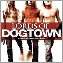 Lords of Dogtown Soundtrack (Various Artists) - CD cover