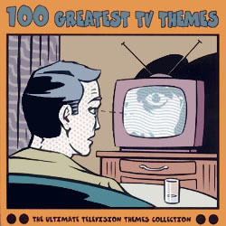 100 Greatest TV Themes Soundtrack (Various Artists) - CD cover