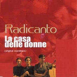 La Casa delle Donne Soundtrack (Radicanto ) - CD cover