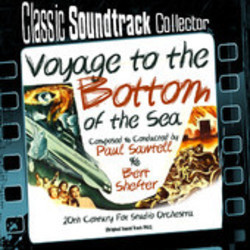 Voyage to the Bottom of the Sea Soundtrack (Paul Sawtell, Bert Shefter) - CD cover