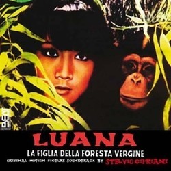 Luana, La Figlia Della Foresta Vergine Soundtrack (Stelvio Cipriani) - CD cover